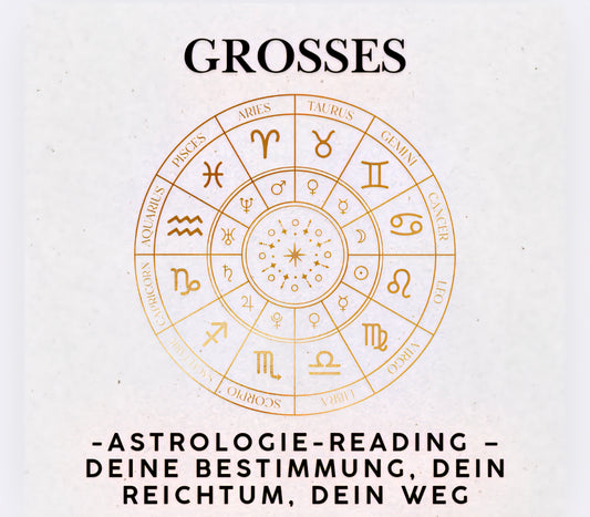 Großes Astrologisches Seelen-Reading – Deine Bestimmung, dein Reichtum, dein Weg